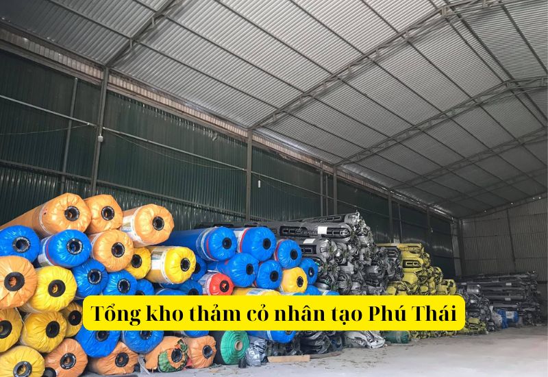 Tổng kho cỏ nhân tạo Phú Thái