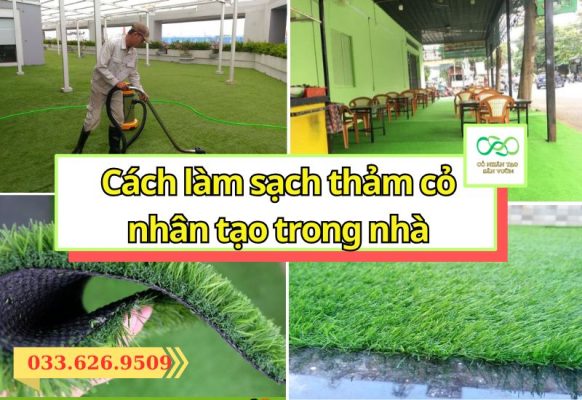 Cách làm sạch thảm cỏ nhân tạo đúng cách