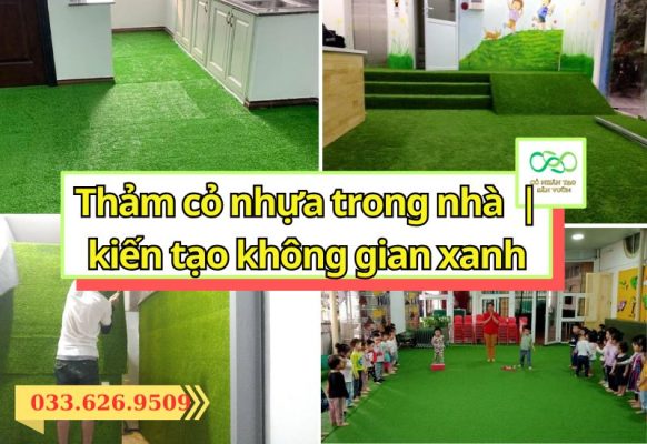 Thảm cỏ nhân tạo nhựa trong nhà giá rẻ