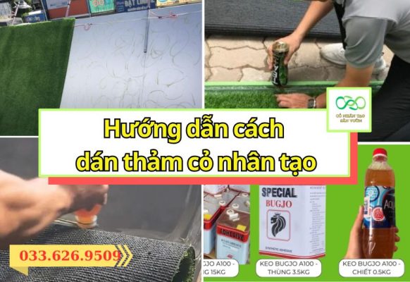 Hướng dẫn cách dán thảm cỏ nhân tạo đúng cách
