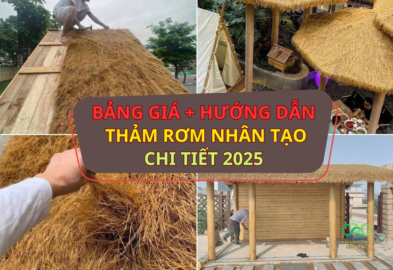 Bảng giá chi tiết và hướng dẫn thi công thảm rơm nhân tạo
