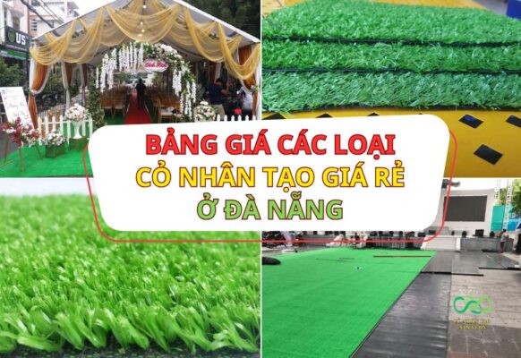 Bảng giá các dòng cỏ nhân tạo giá rẻ ở Đà Nẵng
