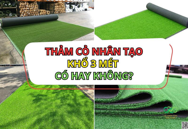 Thảm cỏ nhân tạo khổ 3 mét, cách kết nối