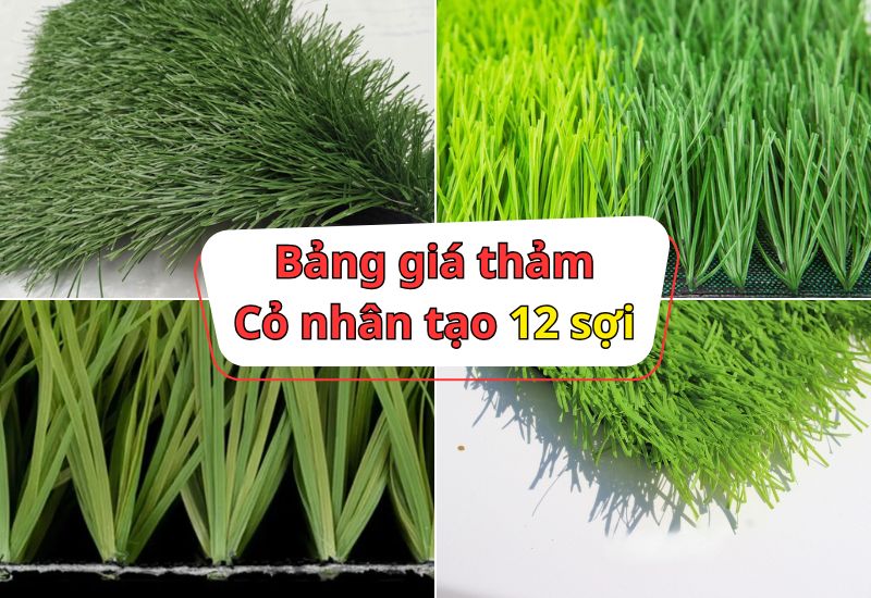 Bảng giá các loại cỏ nhân tạo sân bóng đá 12 sợi